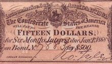 Confederate bonds were circulated as cash, but lost value quickly